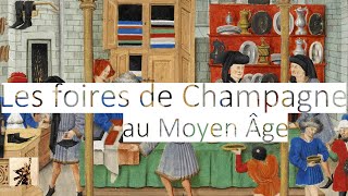 Les foires de Champagne au Moyen Âge [upl. by Dunstan]