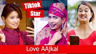 Tiktok Star  Love AAjkal  Episode 13  Jibesh Singh Gurung  May 29  2023 [upl. by Eigla]