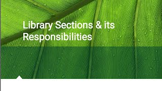 Library Sections and its Responsibilities [upl. by Onitnevuj]