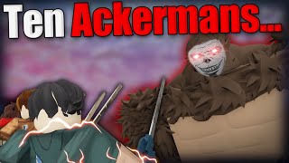 10 ACKERMANS Tried Beating The Beast Titan Mission  AOT LB 14 [upl. by Schulze]