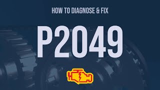 How to Diagnose and Fix P2049 Engine Code  OBD II Trouble Code Explain [upl. by Niel]