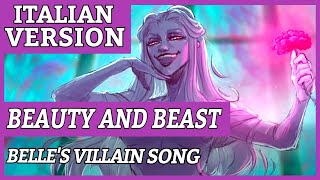 BELLES VILLAIN SONG  Animatic  Tale as Old as Time  ITALIAN VERSION [upl. by Anned]