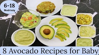 8 Avocado recipes for 618 months baby 8 अलगअलग तरीकों से बच्चे को एवोकाडो दें  Healthy baby food [upl. by Andrea]