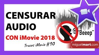 Cómo CENSURAR audio en video con iMovie Español 2018 [upl. by Eedia48]