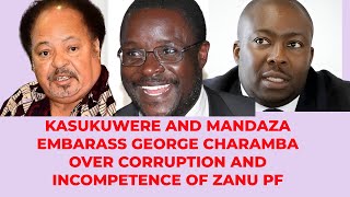 KASUKUWERE AND MANDAZA EMBARRASS GEORGE CHARAMBA OVER CORRUPTION AND INCOMPETENCE OF ZANU PF [upl. by Kcirevam]