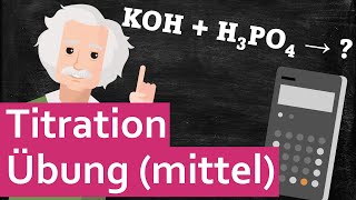 Übung mittel Titration von Phosphorsäure mit Kalilauge [upl. by Aimac]