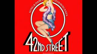 42nd Street 1980 Original Broadway Cast  6 Getting out of town [upl. by Lletnuahs894]