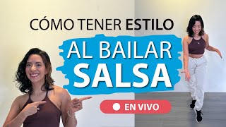 Aprende a tener estilo al BAILAR SALSA  ¡Te enseño cada detalle [upl. by Zawde]