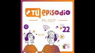 🎙️ Fiestas y tradiciones familiares  Tu episodio PLSEP  Ep 22 [upl. by Eceirehs]