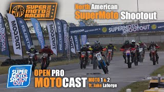 NASS MOTOCAST  North American Supermoto Shootout ft Jake Laforge amp Aaron Phinney [upl. by Silverts622]