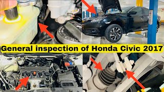 General inspection of Honda Civic 2017 Complete guide [upl. by Routh]