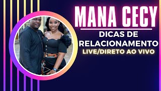 Mana dos Cecy Live  Episódio 32 Parte 1 Dicas Amorosos com Mana Dos Manos 2024 [upl. by Jews]