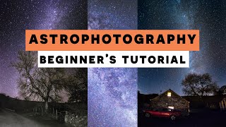 How to SHOOT Astrophotography For Beginners [upl. by Savinirs]