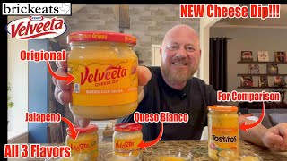 Velveeta NEW Cheese Dip ALL 3 Flavors Queso Queso Blanco amp Jalapeno brickeats [upl. by Imim]