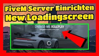 Fivem Server Einrichten  522  New Fivem Loading screen  Fivem ESX Server erstellen FREE [upl. by Anivad]