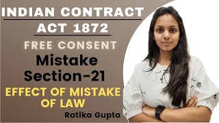 MISTAKE  SECTION21 EFFECT OF MISTAKE OF LAW Contract Act 1872 [upl. by Ortrude]