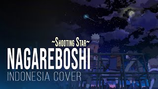 Nagareboshi Shooting Star Indonesia Cover ED 1 Naruto Shippuden  ft RubiyantoRyubi [upl. by Foskett]