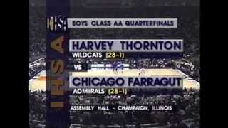 1995 IHSA Boys Basketball Class AA Quarterfinal Game Harvey Thornton vs Chicago Farragut [upl. by Anima]