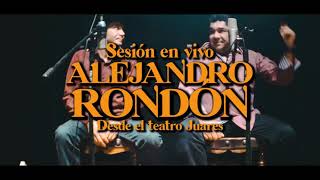 Alejandro Rondón  Todo Contigo Sesión en vivo [upl. by Godderd]