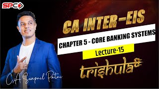 CA INTER TRISHULA  INDEPTH REVISION EIS LEC 15 CHAPTER 5  MAYNOV23 SWAPNIL PATNI [upl. by Eentrok]