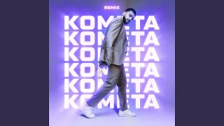 Kometa Remix [upl. by Teragram]