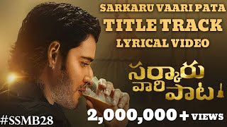 Sarkaru Vaari Paata Title Song  Mahesh Babu  Parasuram Petla  Thaman S  Nextel Music [upl. by Conant]