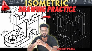 18  AutoCAD Isometric Drawing Tutorial FOR MECHCIVILARCH ELECT  ISOMETRIC DRAWING PRACTICE [upl. by Hanah916]