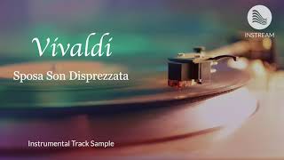 Vivaldi  Sposa Son Disprezzata inst [upl. by Trin67]