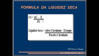 COMO CALCULAR E ANALISAR O INDICE DE LIQUIDEZ SECA [upl. by Siraved]