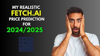 FETCHAI FET My REALISTIC Price Prediction for 20242025 Bull Market [upl. by Aivila]