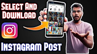 How to Download Multiple Photos and Videos in Instagram  Download all Instagram photos amp Videos [upl. by Ulita]