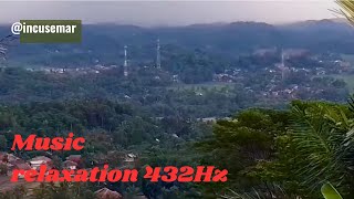 Music relaxation 432 Hz With a view on a hill  Cinematic [upl. by Brier]