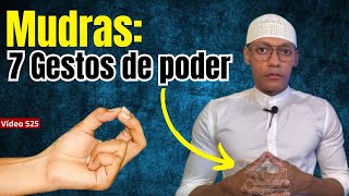 Mudras gestos de PROTEÇÃO PODER e CURA 525 [upl. by Rab]