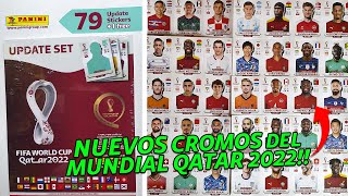 NUEVOS CROMOS del MUNDIAL QATAR 2022  LA ACTUALIZACIÓN de PANINI [upl. by Mezoff]