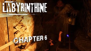 Chapter 6  Labyrinthine [upl. by Cacie]