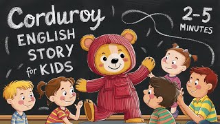 Corduroy English Story for Kids [upl. by Ejroj39]