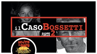 Il Caso Bossetti  PARTE 2 [upl. by Atirma253]