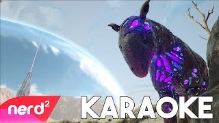 ARK Extinction Song  Coming Home Karaoke  by NerdOut [upl. by Quenby]