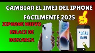 Cómo cambiar el IMEI del iPhone facilmente 2025  ziphone nuevo enlace de descarga [upl. by Goody]