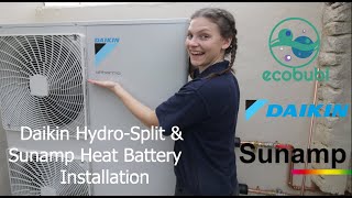 Daikin Hydro Split and Sunamp Heat Battery [upl. by Gerick]