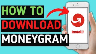 How to download And Install MoneyGram  Send Money Online App  Latest Tutorial [upl. by Dadinirt]