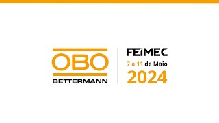 OBO Bettermann Brasil na FEIMEC 2024 [upl. by Nair132]