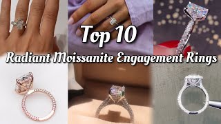 Top 10 Radiant Moissanite Engagement Rings  links to purchase [upl. by Dario168]