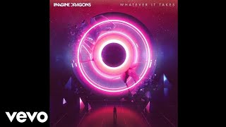 imagine dragons whatever it takes 1 hour [upl. by Elockin]