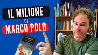 Il Milione di Marco Polo primo capolavoro della letteratura italiana di viaggio [upl. by Iggie]