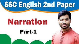 SSC I English 2nd Paper I Narration I Part 1 [upl. by Adriana592]