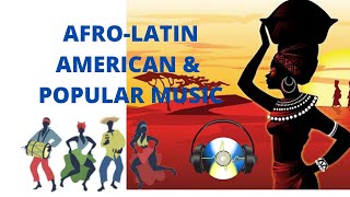 AFRO LATIN AMERICAN amp POPULAR MUSIC  GRADE 10 MUSIC  SECOND GRADING [upl. by Lorraine]