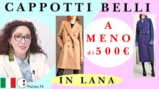 CAPPOTTO in LANA ONLINE DOVE Trovarli per uno Shopping Moda CONSAPEVOLE E CON STILE Patoo74 moda [upl. by Solracsiul]