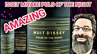 ISSEY MIYAKE NUIT DISSEY PULSE OF THE NIGHT AMAZING FRAGRANCE [upl. by Atnomed]