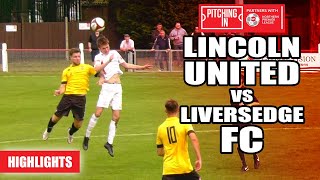 Lincoln United vs Liversedge FC  The Pitching In Northern Premier League  Highlights [upl. by Anifares]